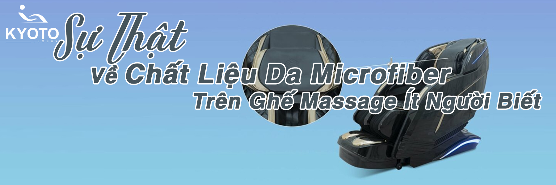 Sự Thật Về Chất Liệu Da Microfiber Trên Ghế Massage Ít Người Biết