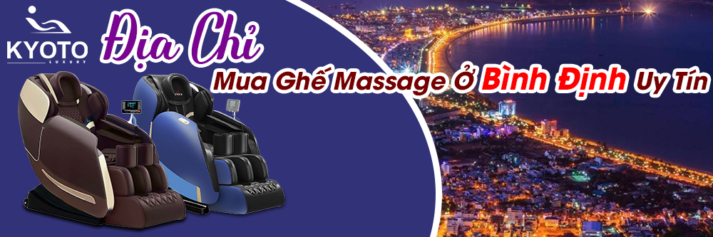 Địa Chỉ Mua Ghế Massage Ở Bình Định Uy Tín