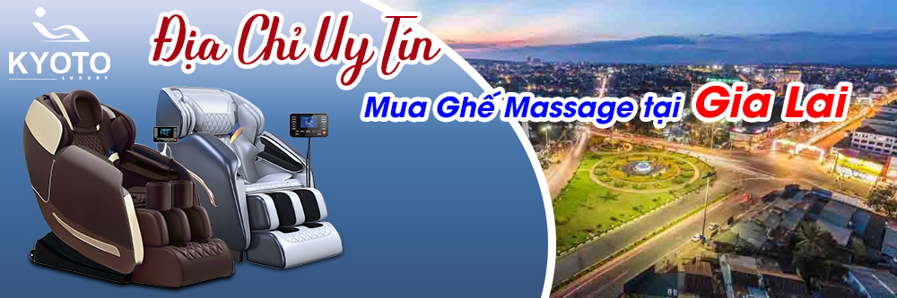 Địa Chỉ Mua Ghế Massage Uy Tín Tại Gia Lai