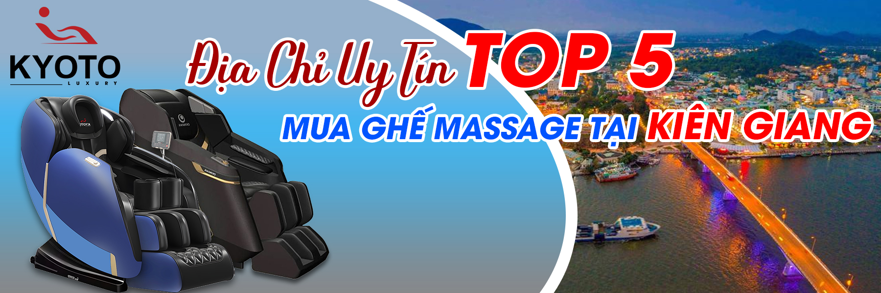 Bật Mí Top 5 Địa Chỉ Mua Ghế Massage Uy Tín Tại Kiên Giang